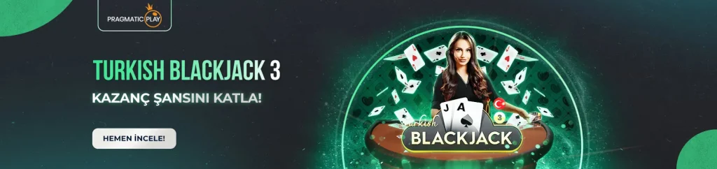 Blackjack - Turkish Blackjack 3